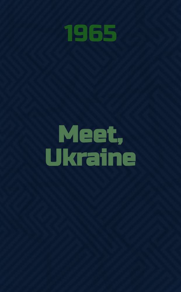 Meet, Ukraine