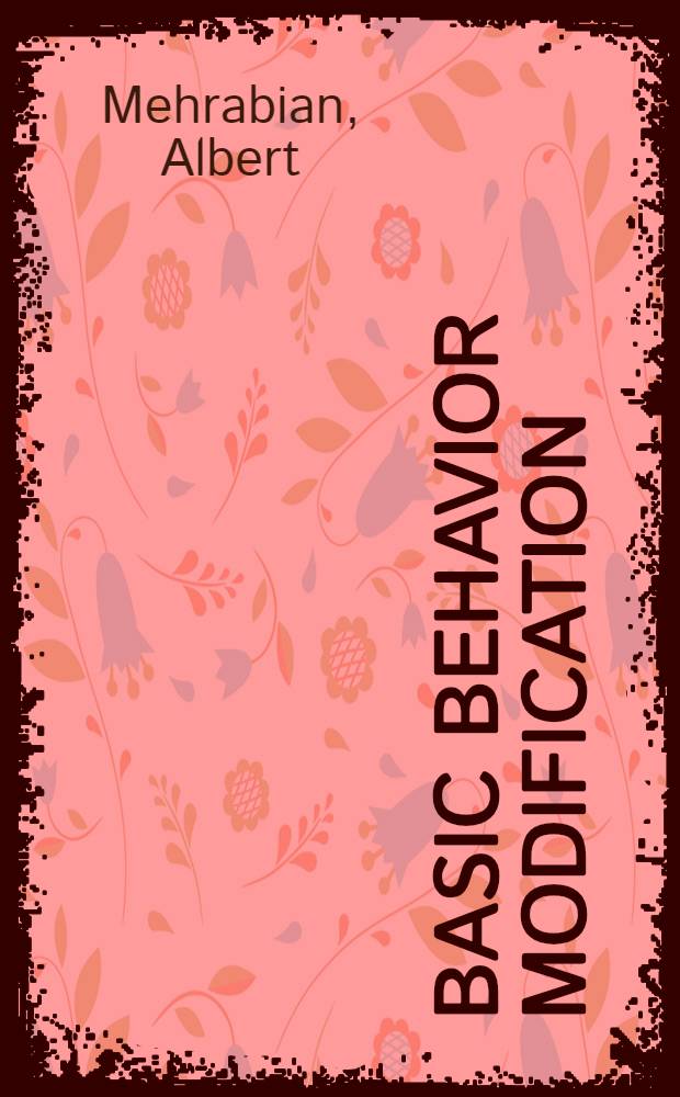 Basic behavior modification