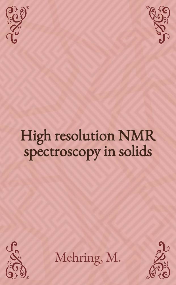 High resolution NMR spectroscopy in solids