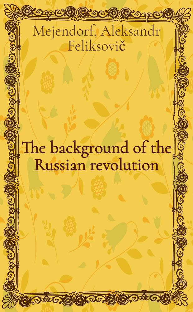 The background of the Russian revolution