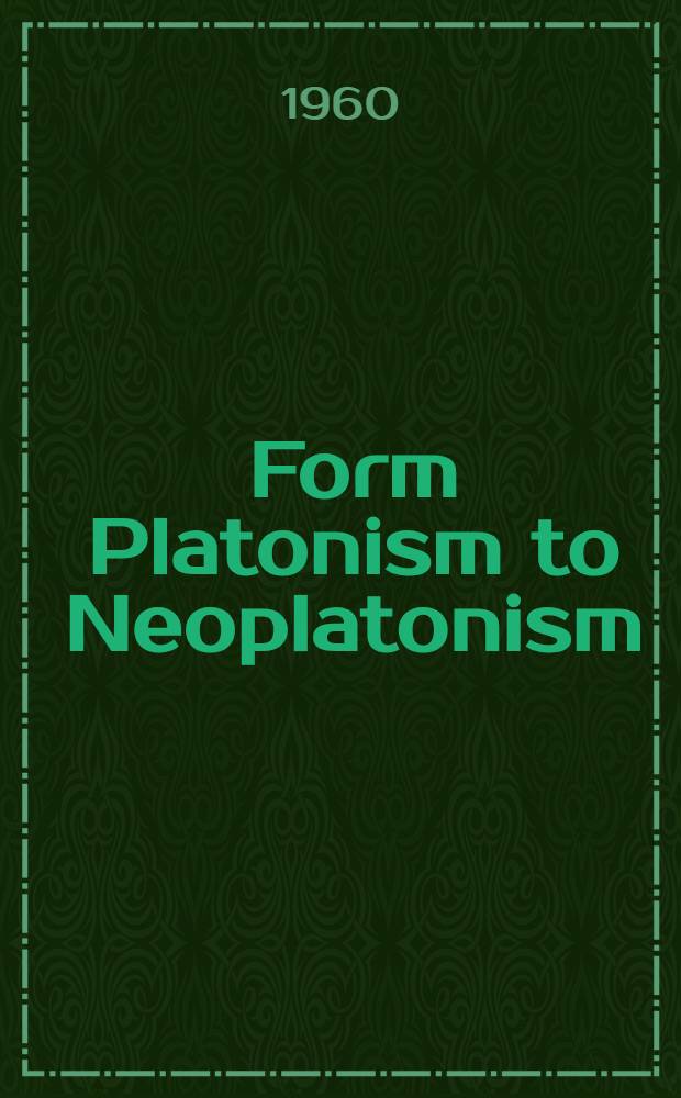 Form Platonism to Neoplatonism