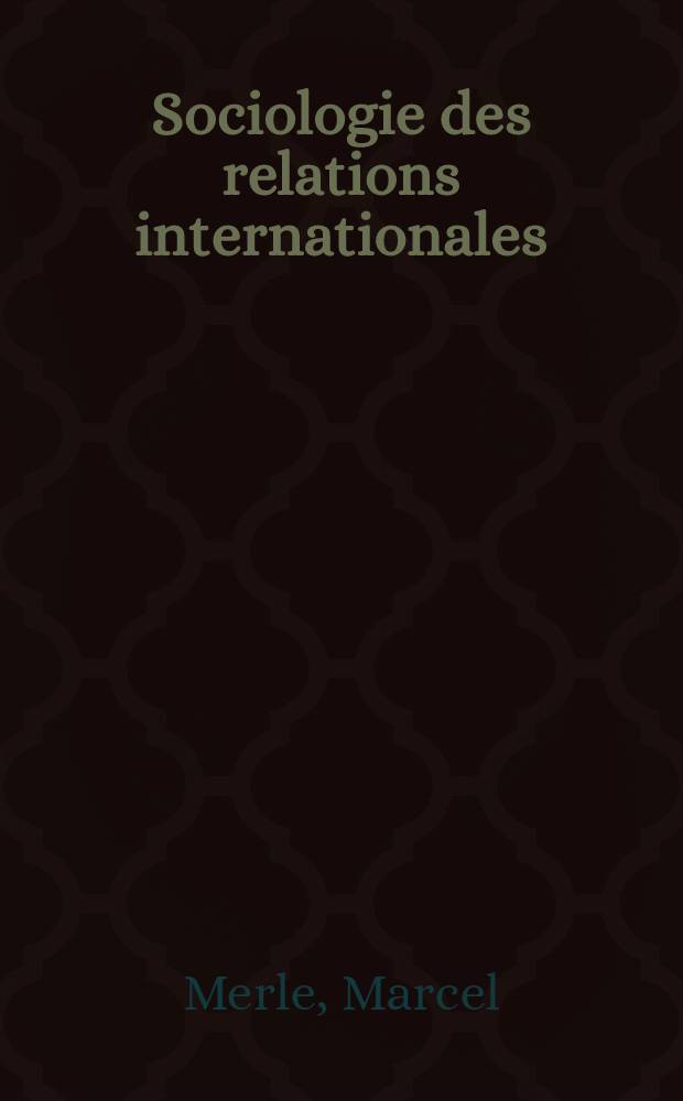 Sociologie des relations internationales