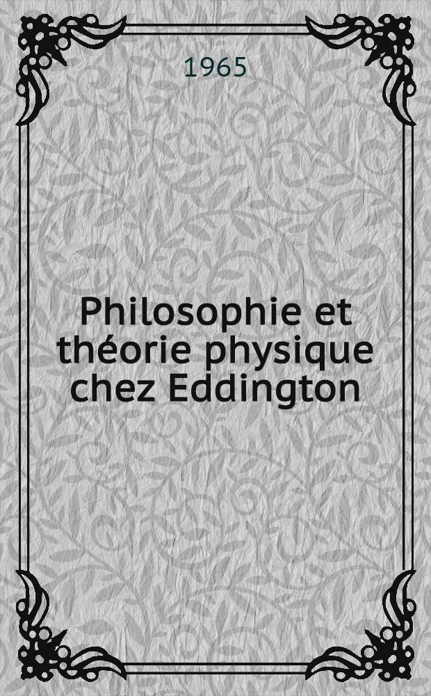Philosophie et théorie physique chez Eddington