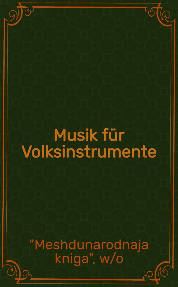 Musik für Volksinstrumente
