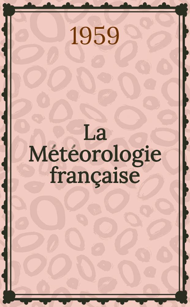 La Météorologie française