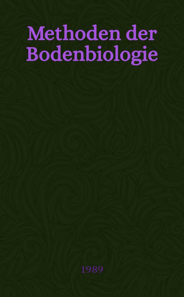 Methoden der Bodenbiologie