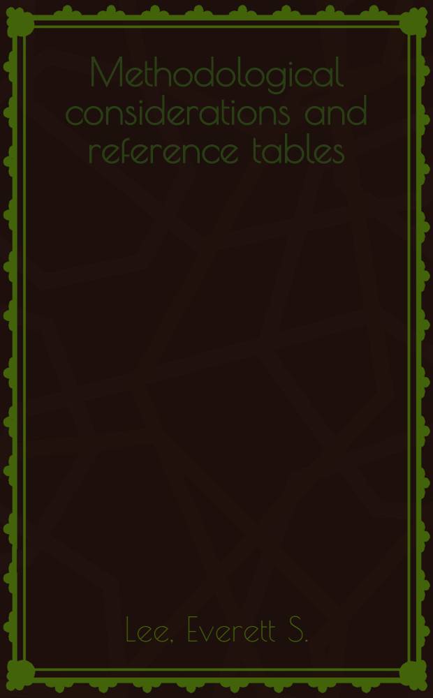 Methodological considerations and reference tables
