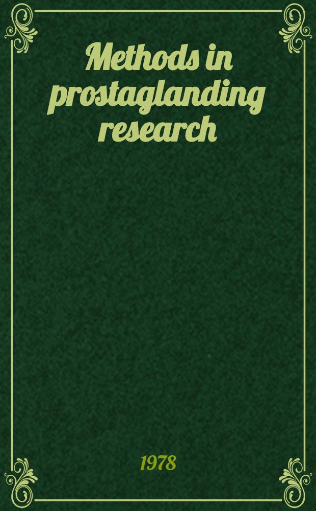Methods in prostaglanding research : Symp.