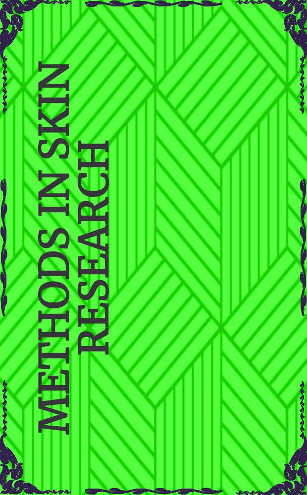 Methods in skin research