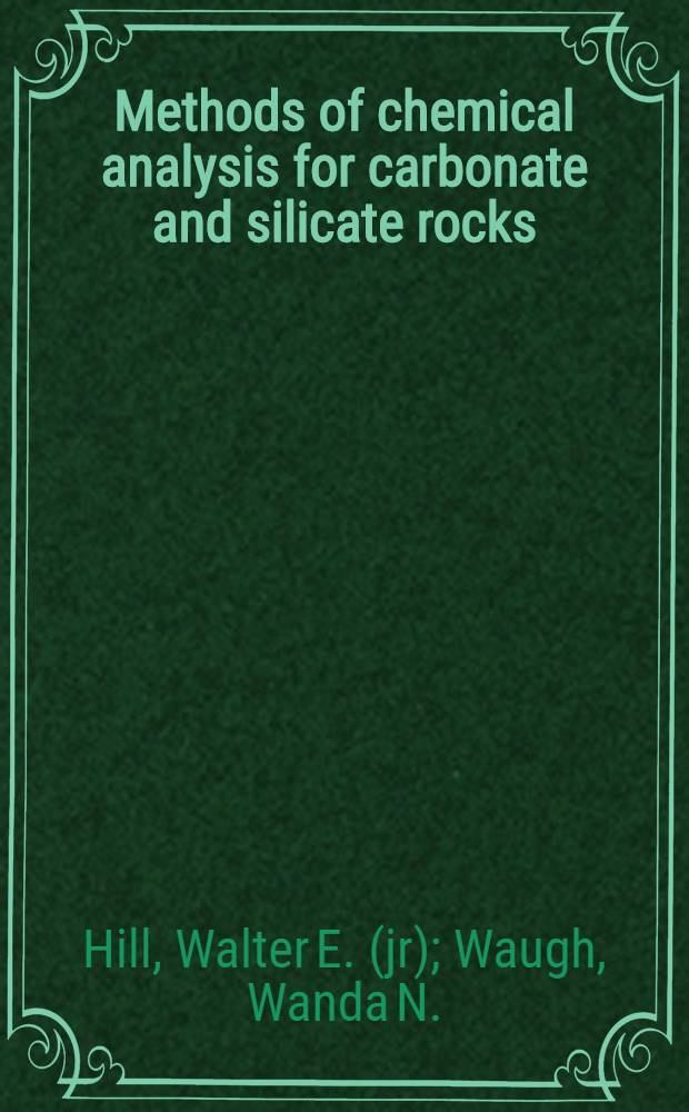 Methods of chemical analysis for carbonate and silicate rocks