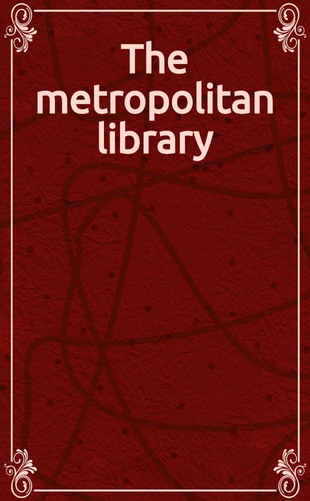 The metropolitan library
