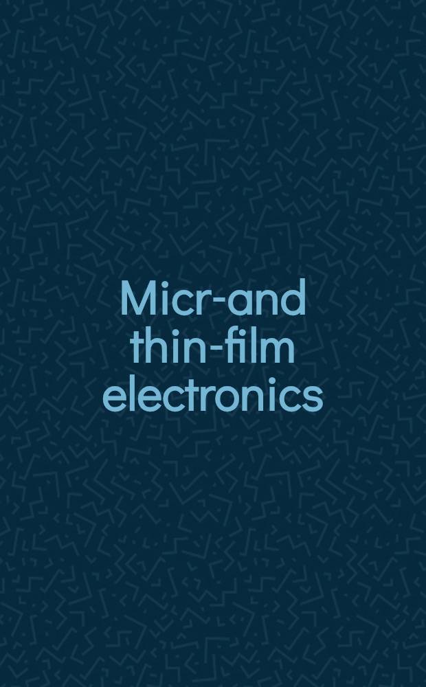 Micro- and thin-film electronics : Readings