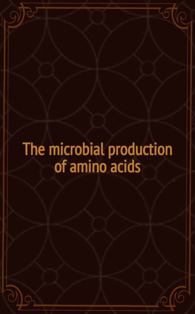 The microbial production of amino acids