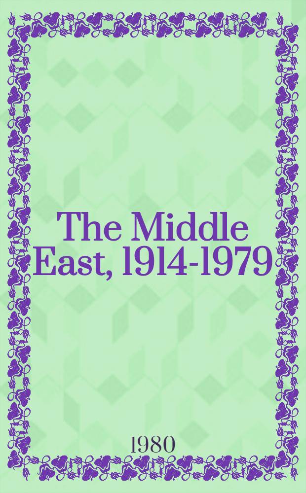 The Middle East, 1914-1979
