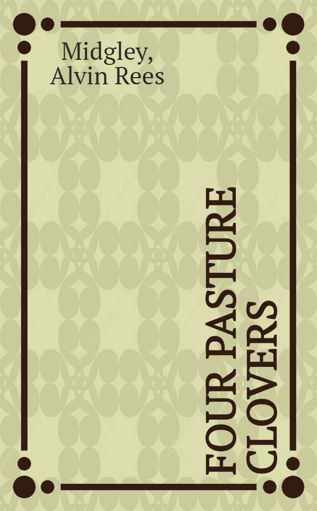 Four pasture clovers