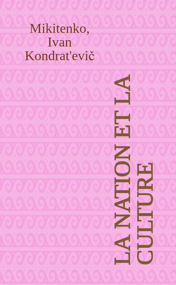 La nation et la culture