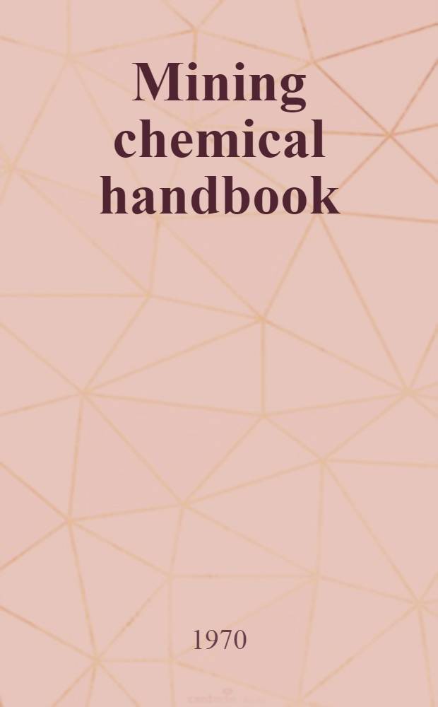 Mining chemical handbook