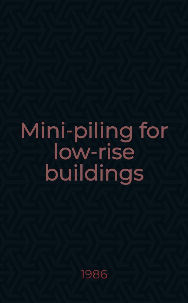 Mini-piling for low-rise buildings