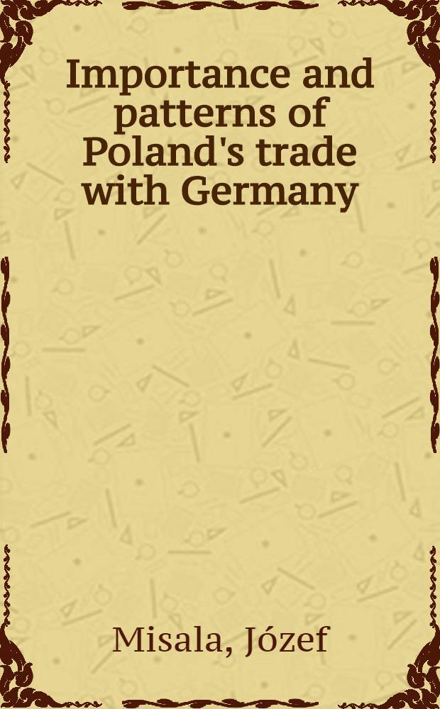 Importance and patterns of Poland's trade with Germany