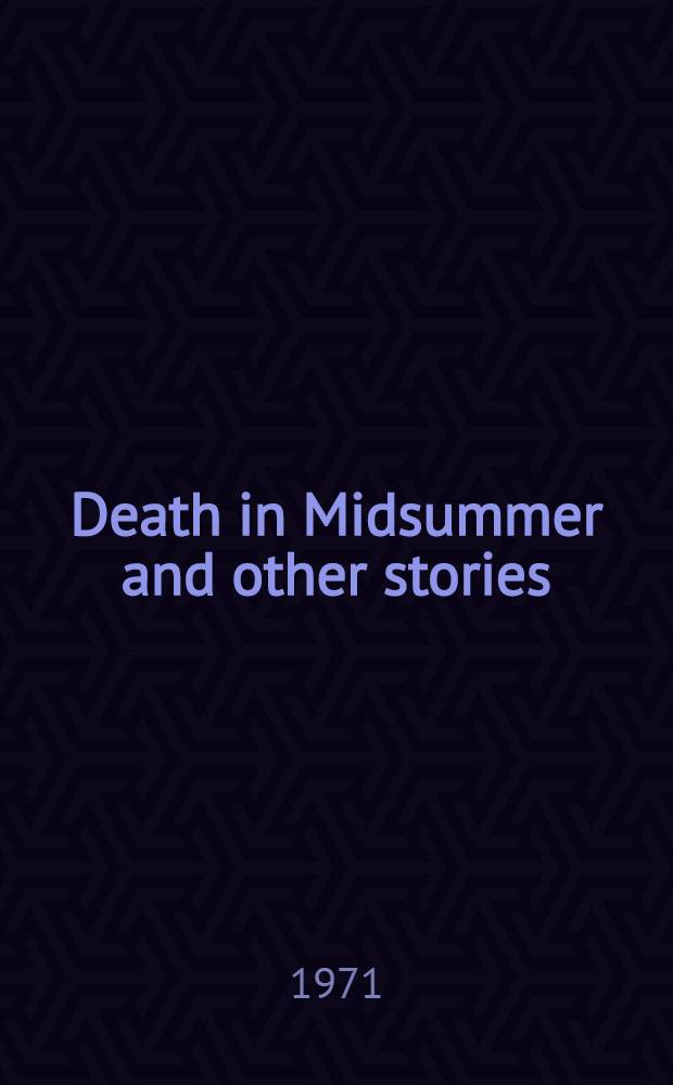 Death in Midsummer and other stories
