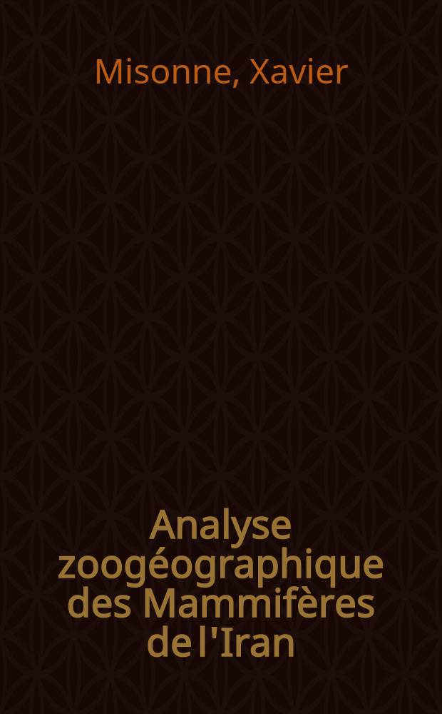 Analyse zoogéographique des Mammifères de l'Iran