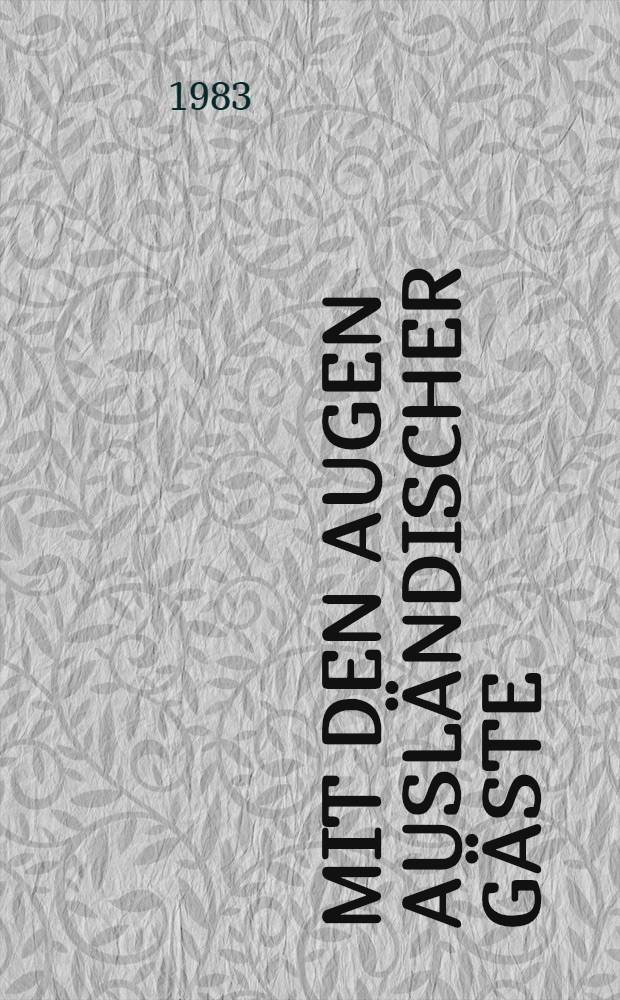 Mit den Augen ausländischer Gäste : Begegnungen mit Sowjetlitauen