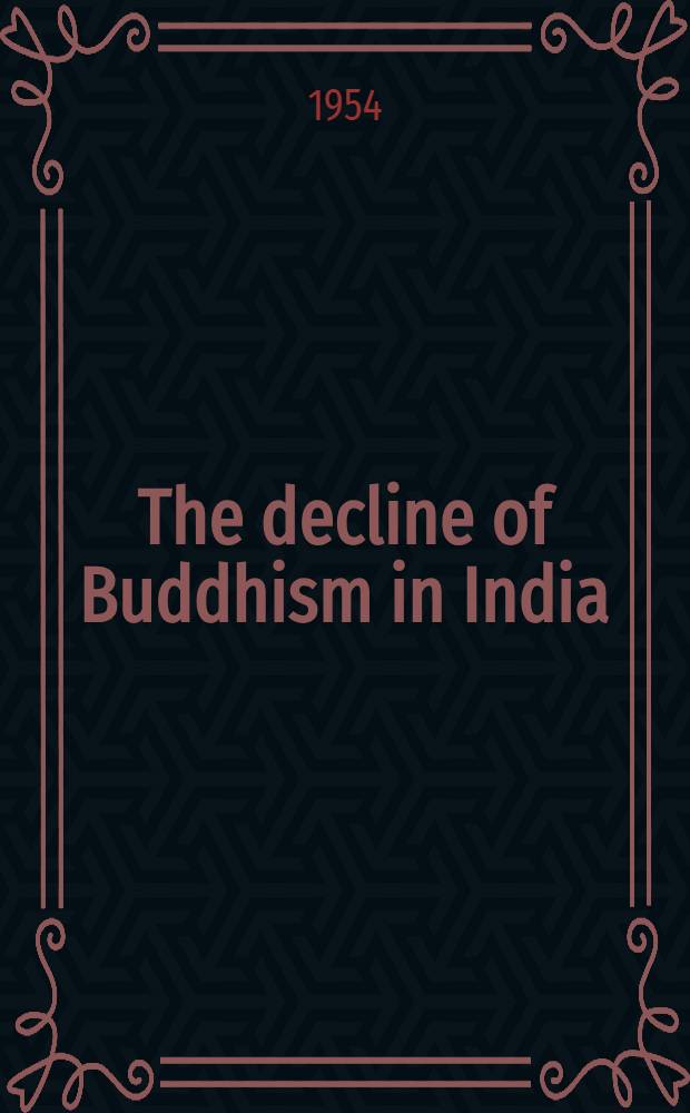 The decline of Buddhism in India