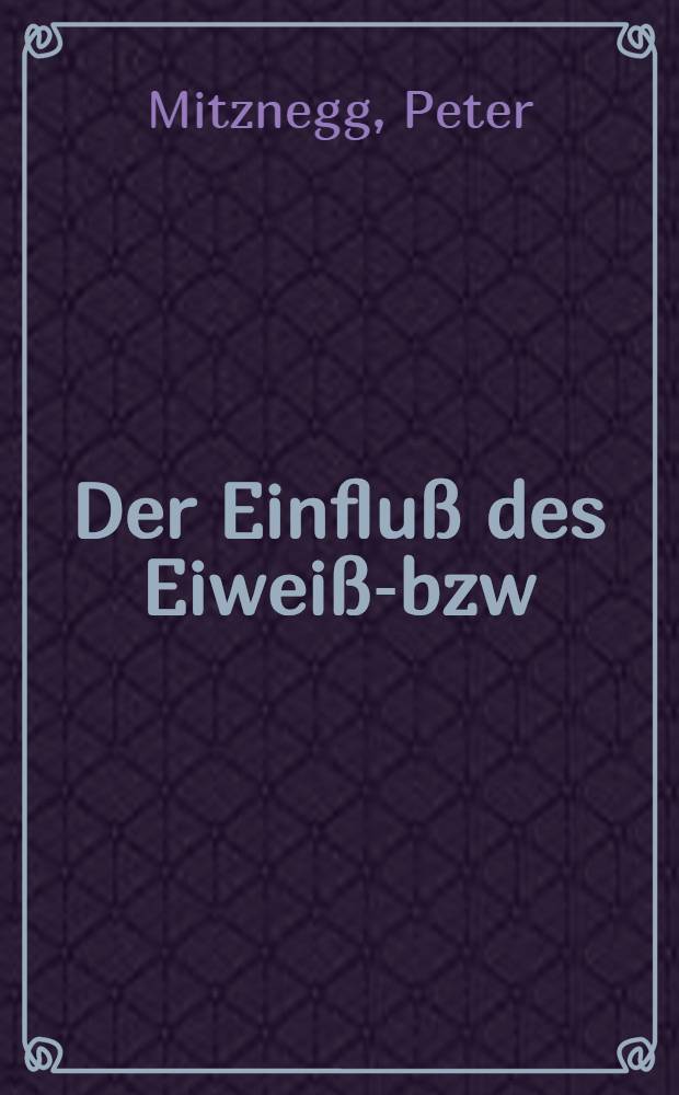 Der Einfluß des Eiweiß-bzw : Aminosäuregehalts der Nahrung auf Gewicht, Zellzahl sowie Desoxyribonukleinsäure-, Ribonukleinsäure- und Eiweißgehalt der Nieren wachsender weißer Mäuse : Inaug.-Diss. ... der ... Med. Fakultät der ... Univ. zu Erlangen-Nürnberg