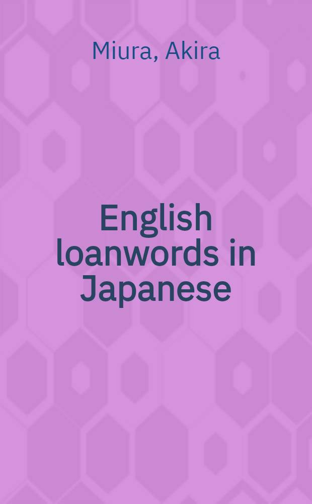 English loanwords in Japanese : A selection