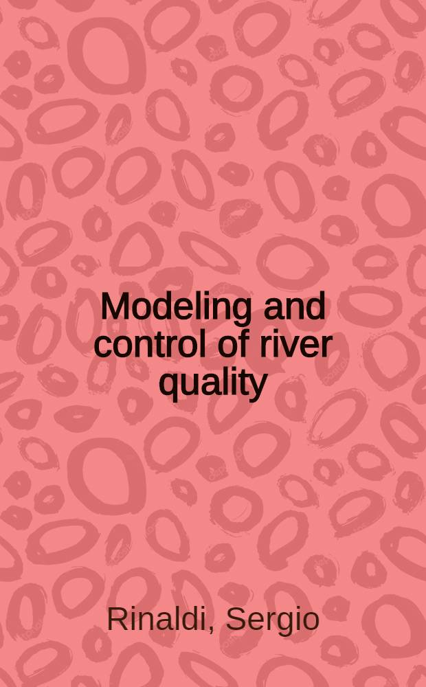 Modeling and control of river quality