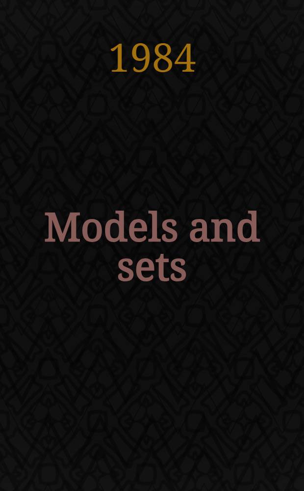 Models and sets