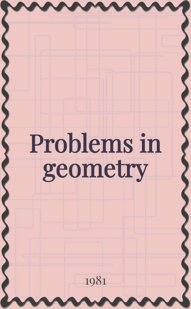 Problems in geometry
