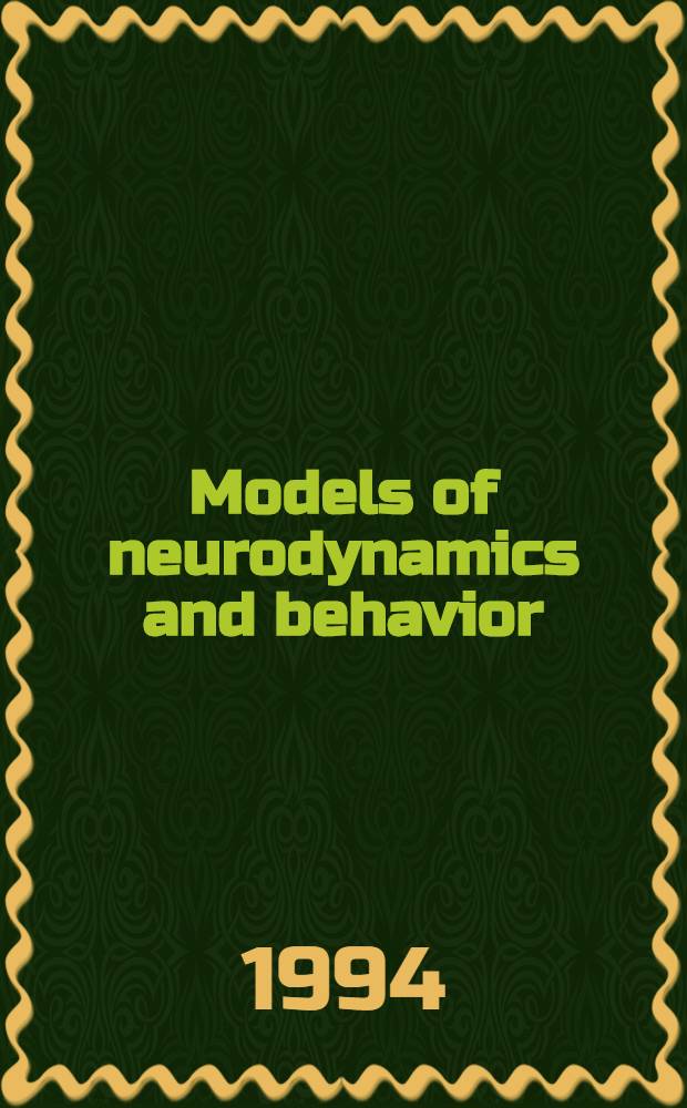 Models of neurodynamics and behavior