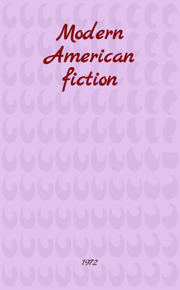 Modern American fiction: insights and foreign lights