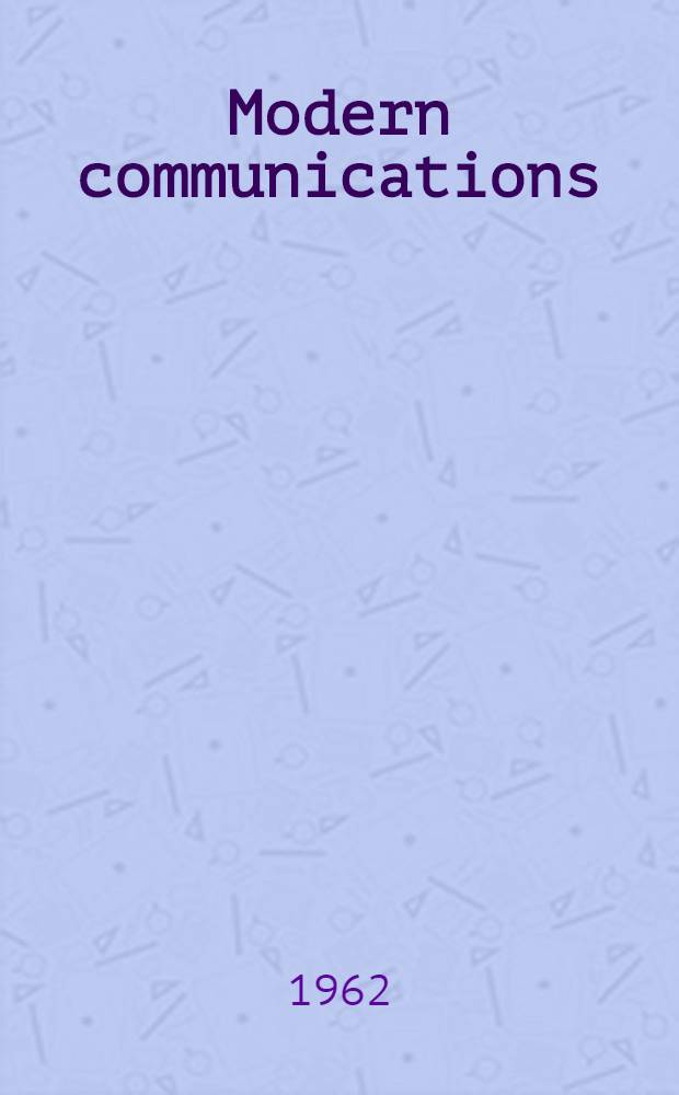 Modern communications