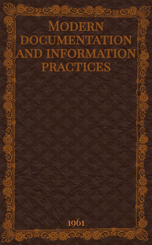 Modern documentation and information practices : A basic manual