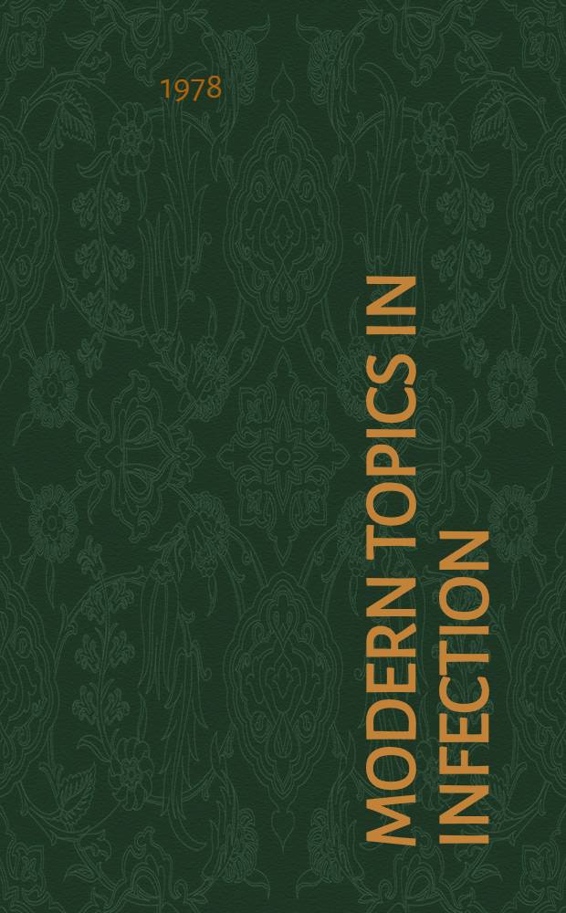 Modern topics in infection