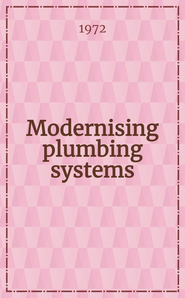 Modernising plumbing systems