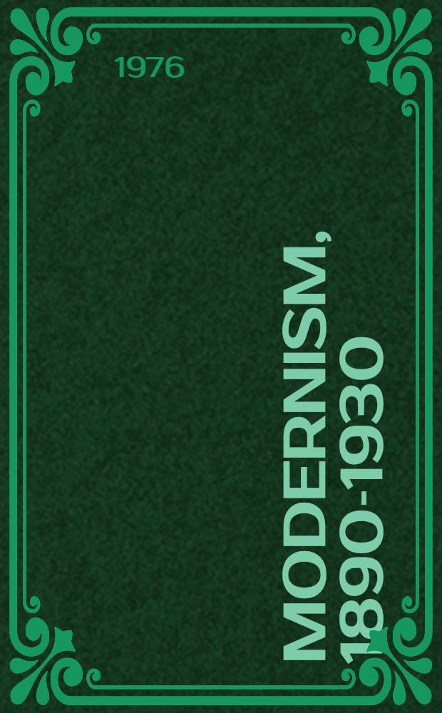 Modernism, 1890-1930