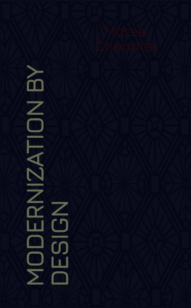 Modernization by design : Social change in the twentieth cent