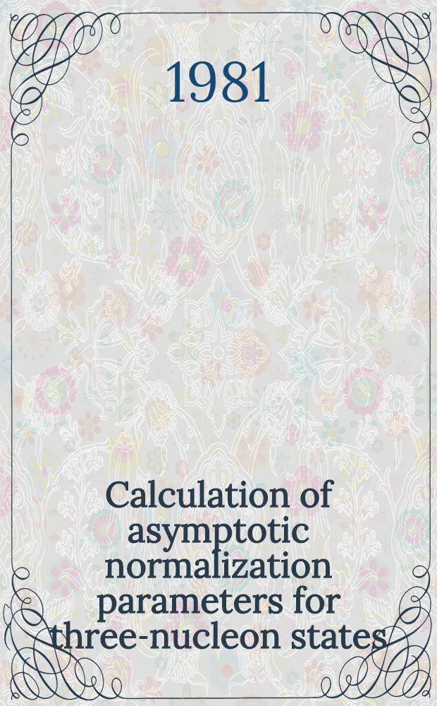 Calculation of asymptotic normalization parameters for three-nucleon states