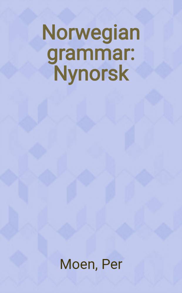 Norwegian grammar : Nynorsk