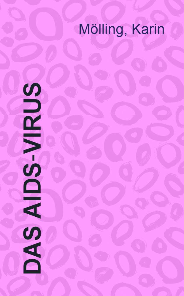 Das AIDS-Virus