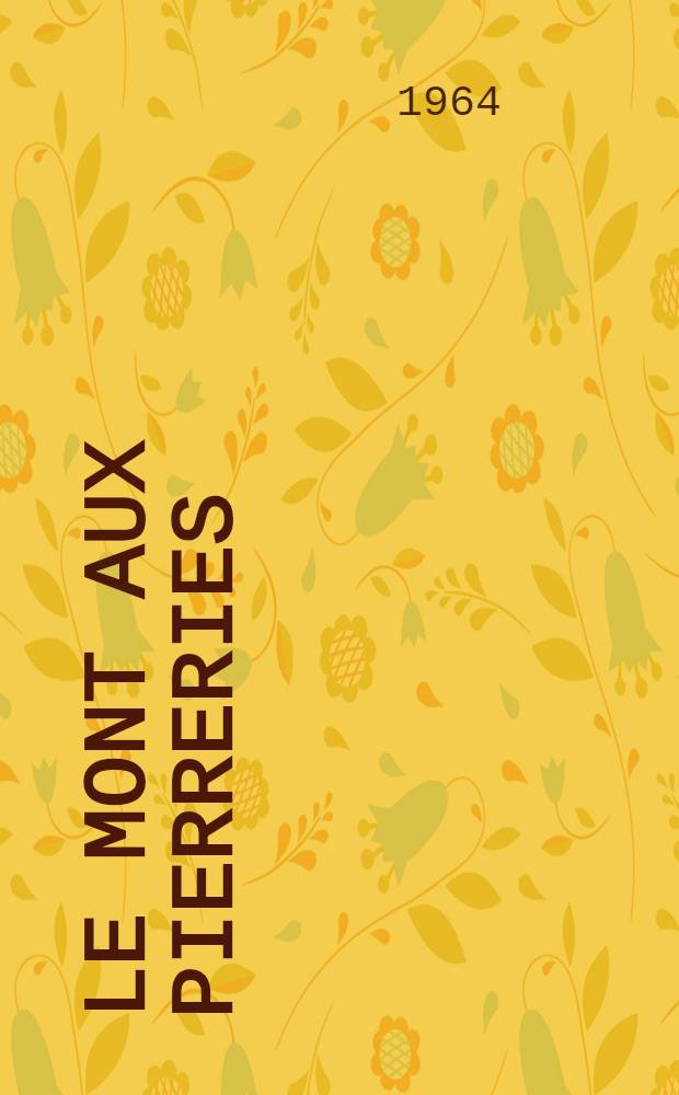 Le Mont aux pierreries : Contes et légendes d'URSS