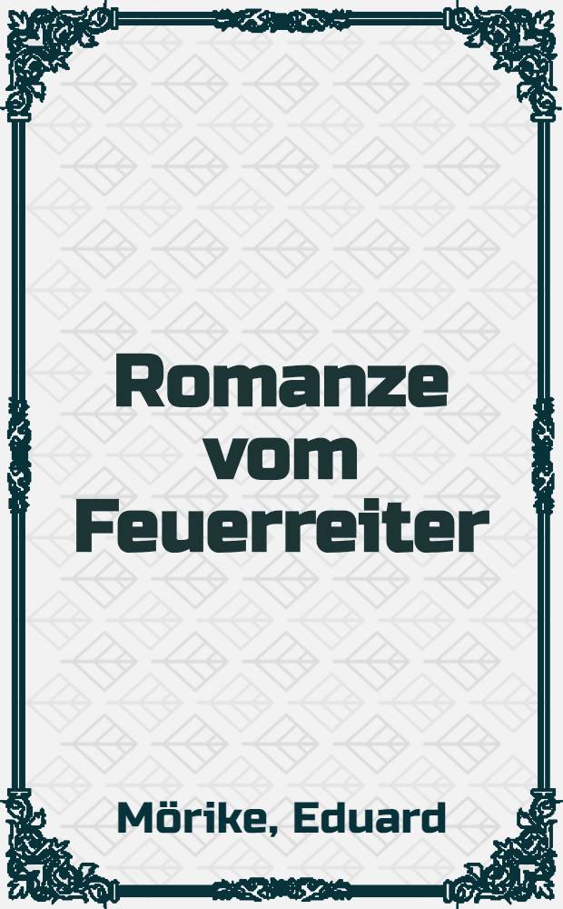 Romanze vom Feuerreiter : Faksimile