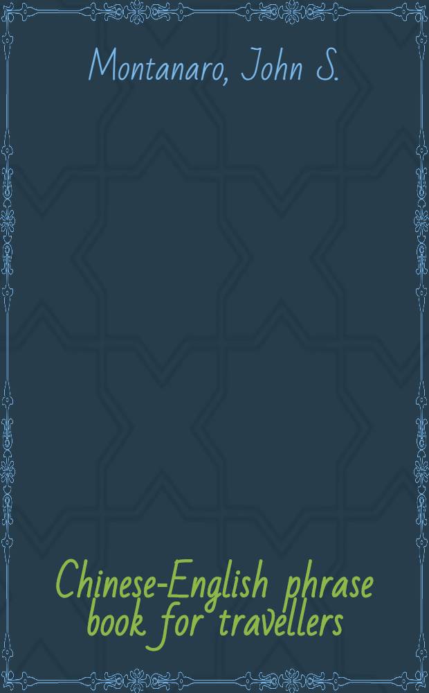 Chinese-English phrase book for travellers