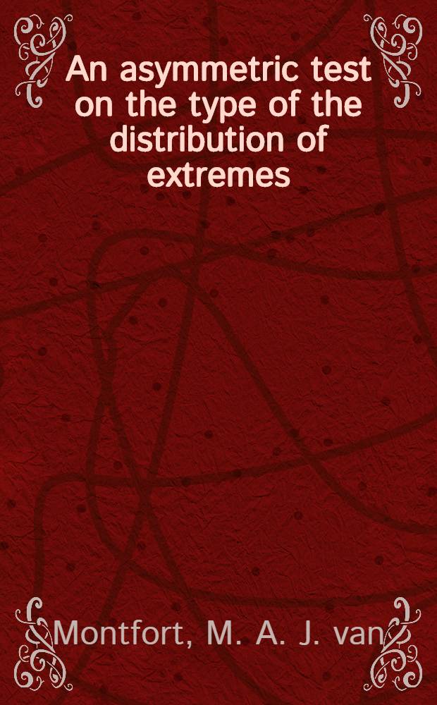 An asymmetric test on the type of the distribution of extremes