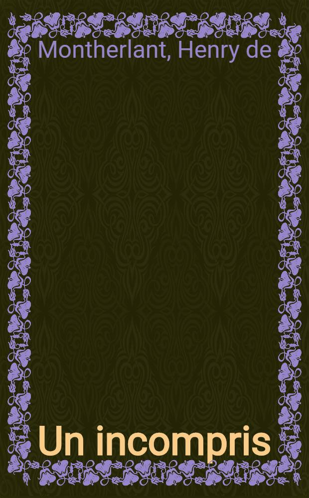 Un incompris