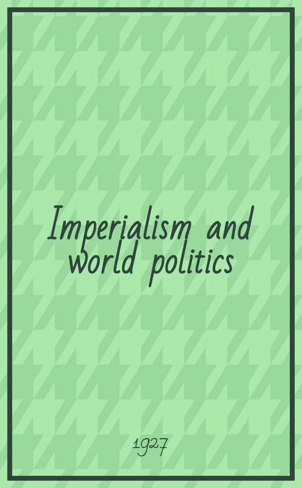 Imperialism and world politics