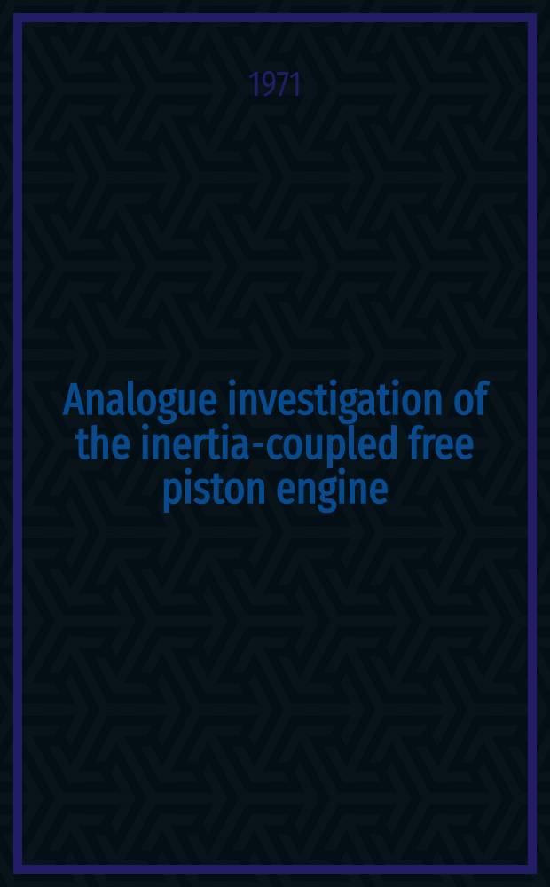 Analogue investigation of the inertia-coupled free piston engine